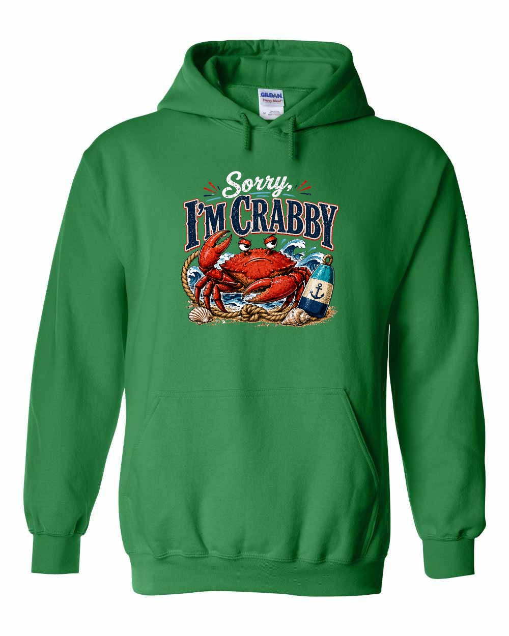 Sorry Im Crabby Pullover Hoodie in Irish Green