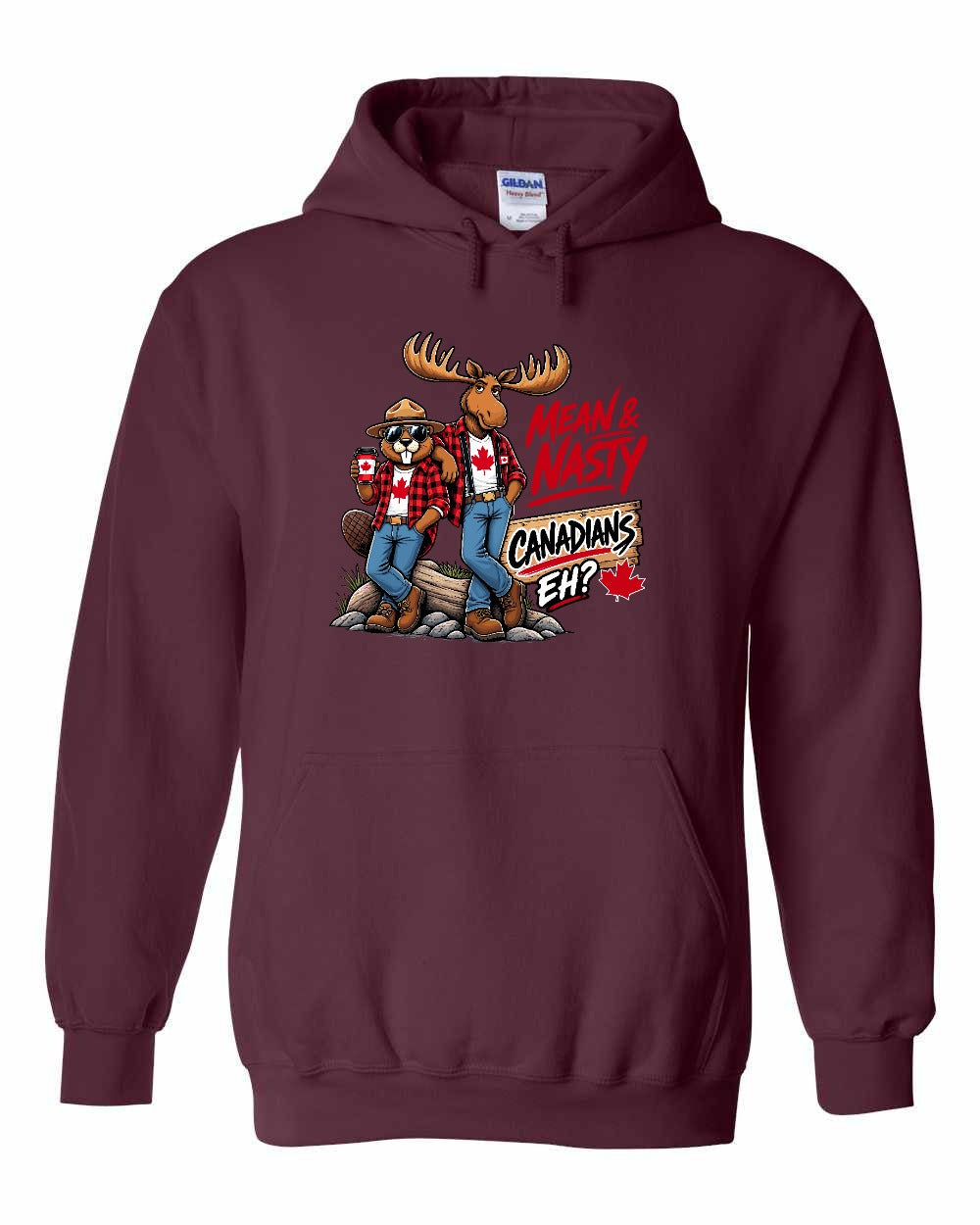New Mean and Nasty Canadians Pullover Hoodie in Maroon