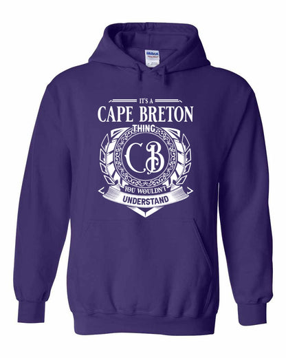 It's  A Cape Breton Thing Full Pullover Hoodie
