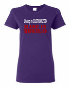 Living in Custom Made in NFLD Women's Tee