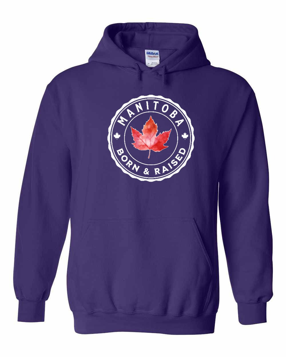 Born and Raised Manitoba Pullover Hoodie - Gildan Canada (sewn Internationally) - Unisex