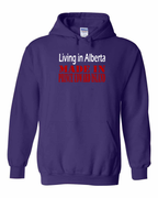 Living in Alberta made in PEI Pullover Hoodie - Unisex