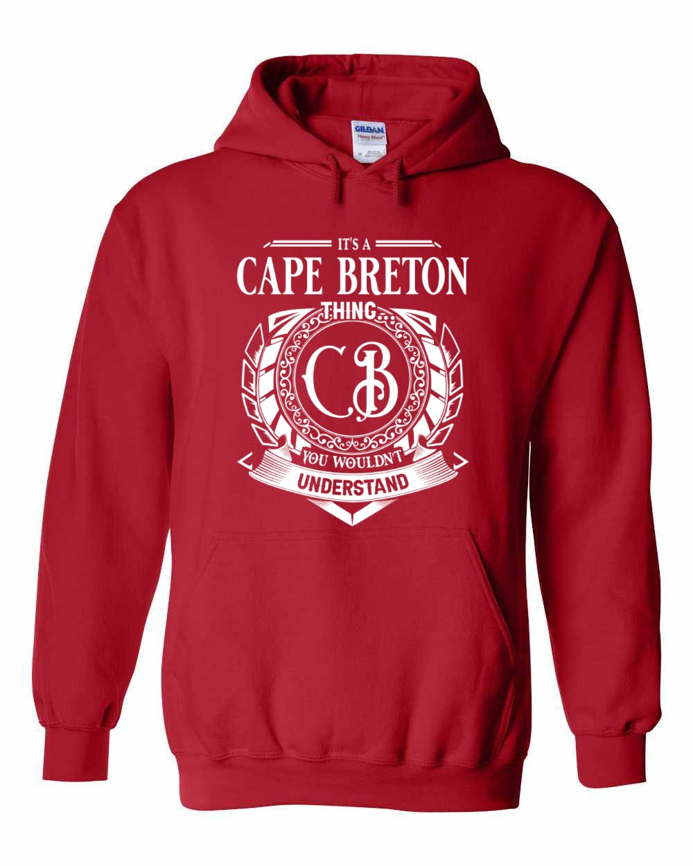 It's  A Cape Breton Thing Full Pullover Hoodie