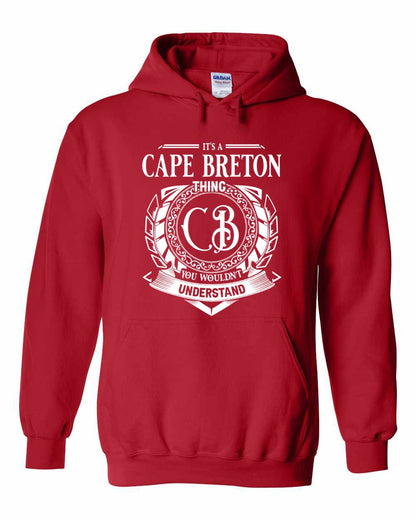 It's  A Cape Breton Thing Full Pullover Hoodie