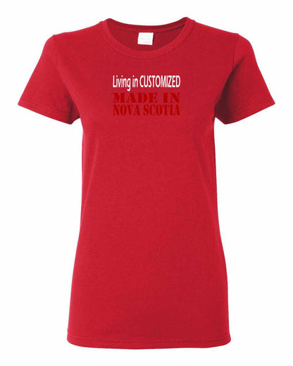 Living in Custom Made in Nova Scotia Full womens-tee