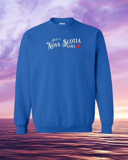 Just a Nova Scotia Girl Sweatshirt