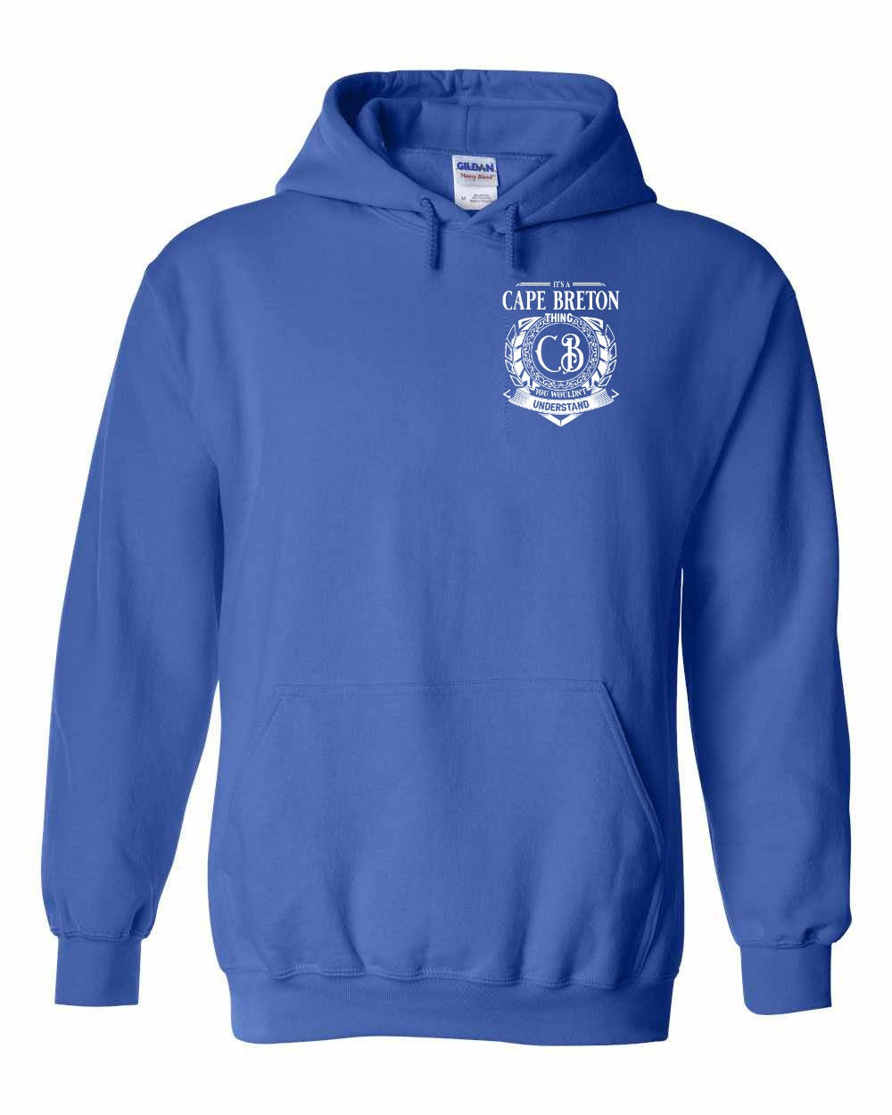 It's  A Cape Breton Thing Left Chest and Back Pullover Hoodie
