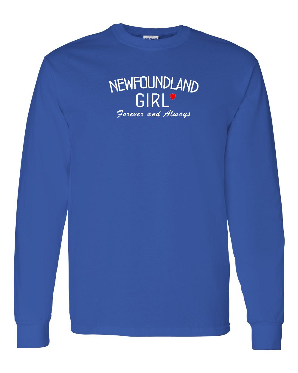 NFLD Girl Forever and Always Long Sleeve Tee - Unisex