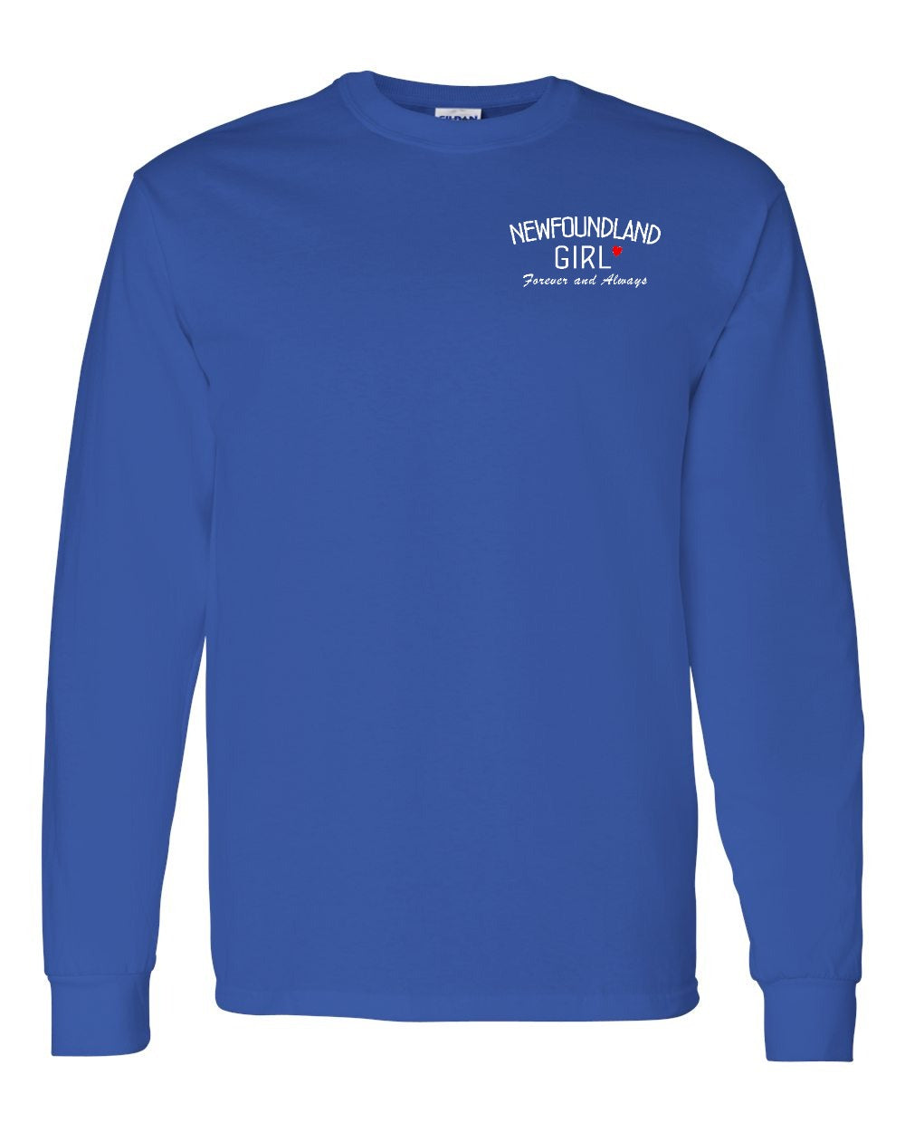 NFLD Girl Forever and Always Left Chest & Back Long Sleeve Tee - Unisex