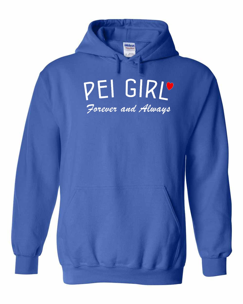 PEI Girl Forever and Always Pullover Hoodie - Unisex