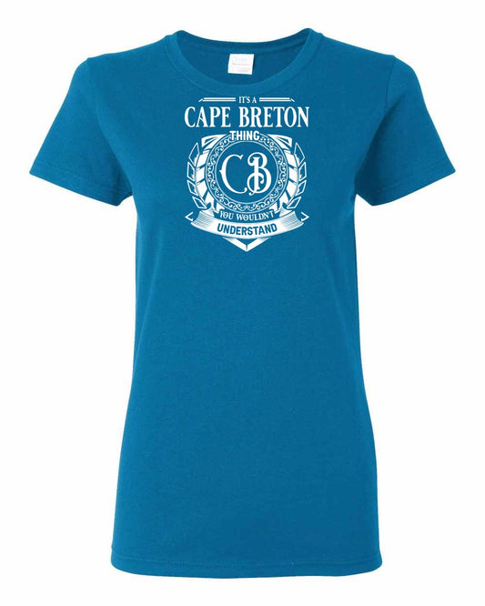 It's  A Cape Breton Thing Full Women's Tee