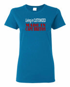Living in Custom Made in CB Women's Tee
