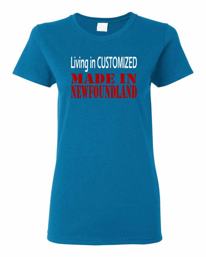 Living in Custom Made in Newfoundland Full Women's Tee