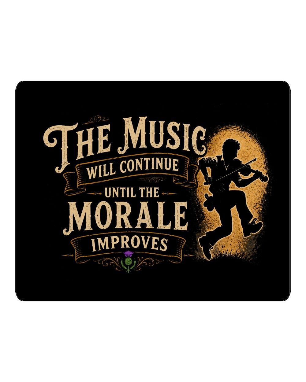 Music Will Continue Fiddle Sign