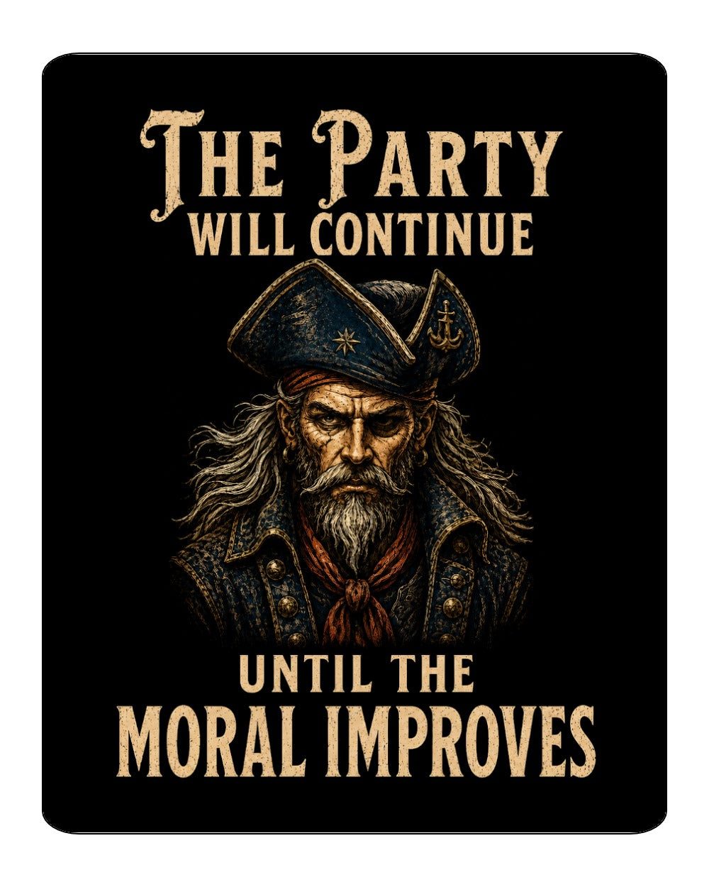 Party Will Continue Sign