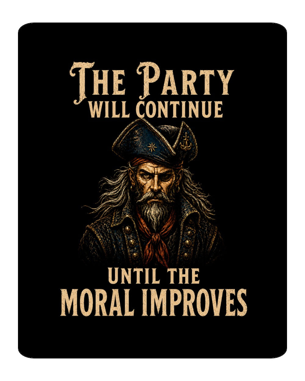 The Party Will Continue Sign