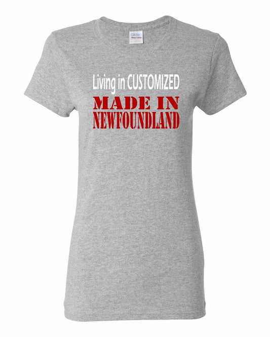 Living in Custom Made in Newfoundland Full Women's Tee