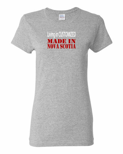 Living in Custom Made in Nova Scotia Full womens-tee