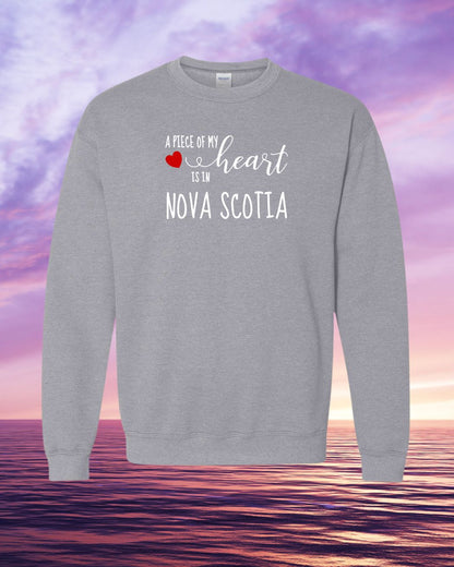 A piece of my Heart is in Nova Scotia Sweatshirt