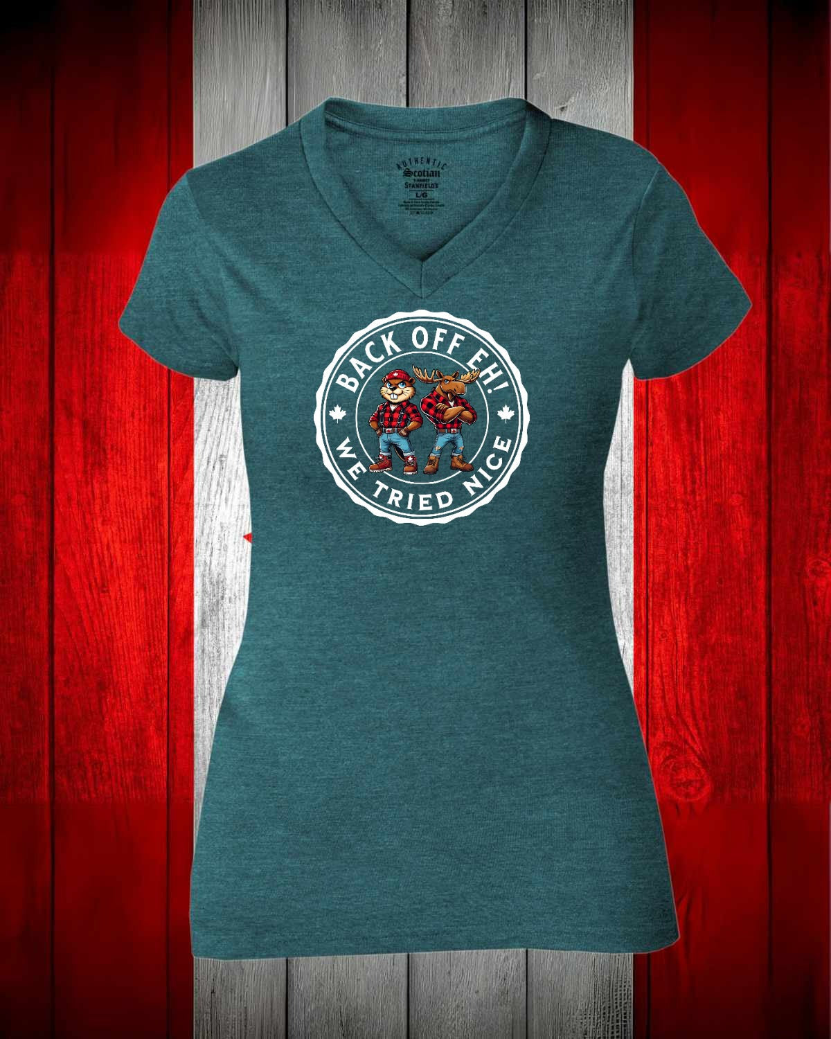 Back off we Tried Nice Women's V-neck Stanfield's Tee
