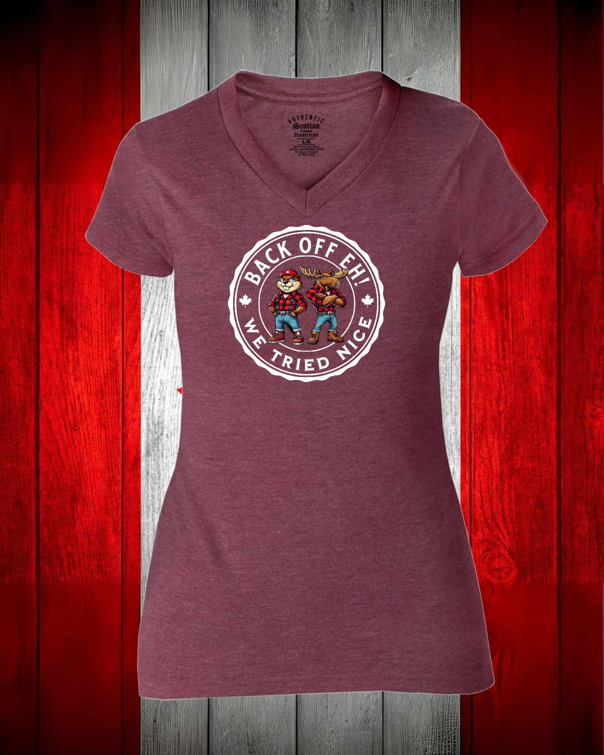 Back off we Tried Nice Full Women's V-neck Stanfield's Tee