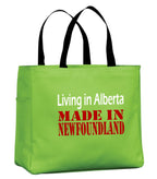 Living In Alberta Made In NFLD Tote Bag