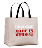 Living In Alberta Made In NFLD Tote Bag