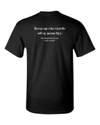Keep up the Gaelic - Adult Unisex