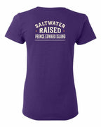 PEI Saltwater Raised Sign Left Chest and Back Women's Tee