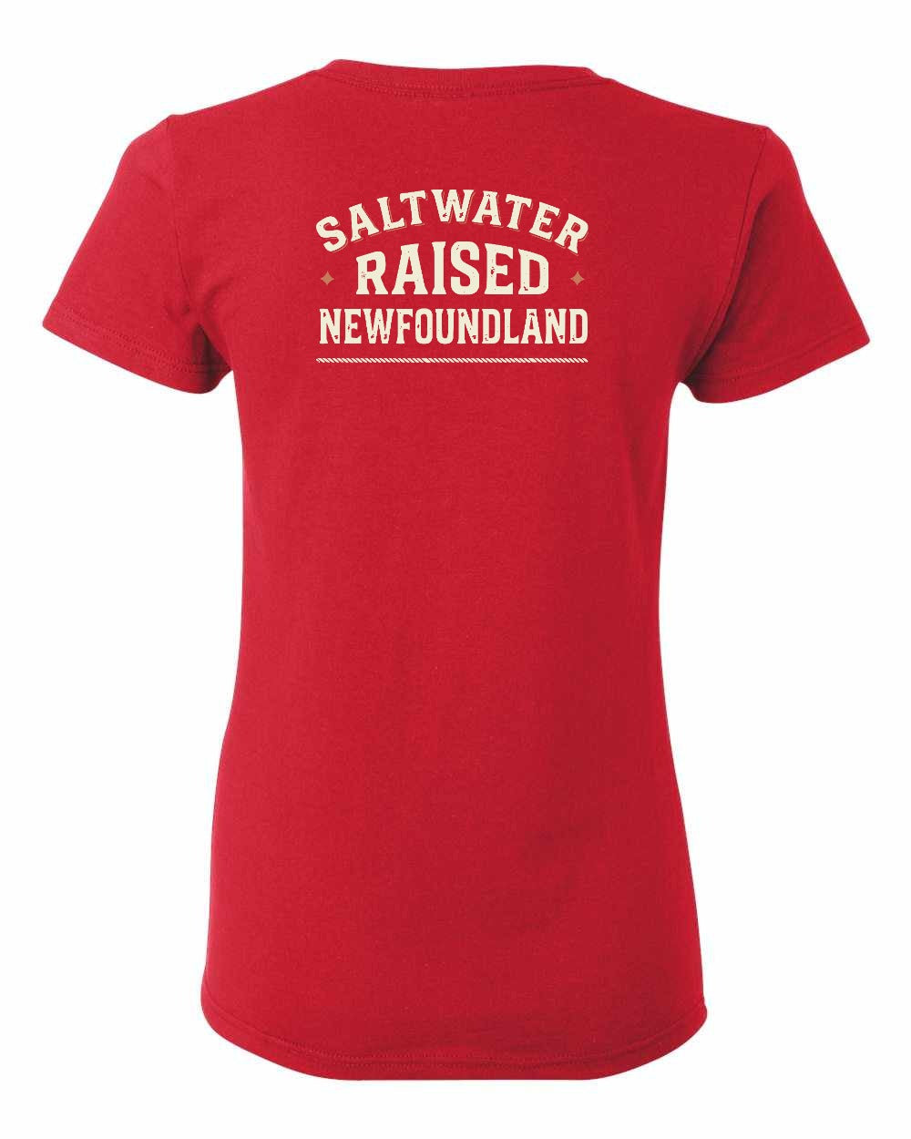 NFLD Saltwater Raised Sign Left Chest and Back Women's Tee