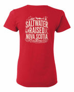Saltwater Raised NS Folk Left Chest and Back Women's Tee