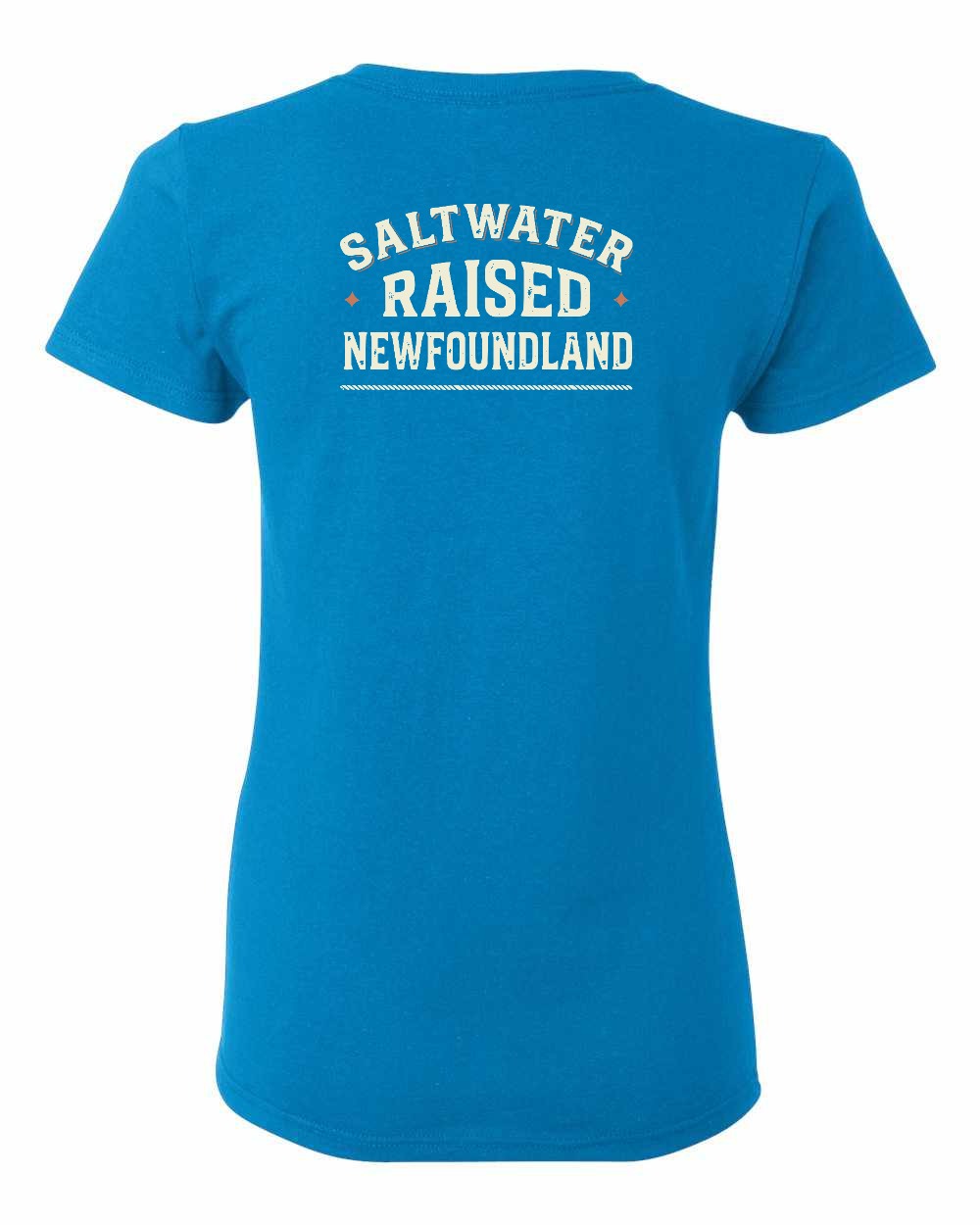 NFLD Saltwater Raised Sign Left Chest and Back Women's Tee