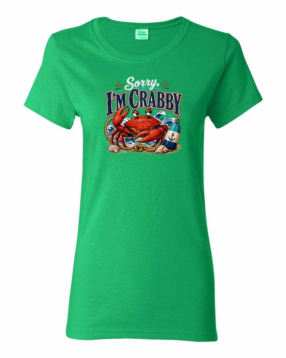 Sorry Im Crabby Women's Tee in Irish Green