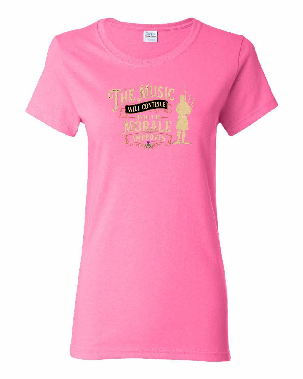 Muisic Will Continue Bagpipes Women's Tee in Azalea Pink