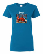Sorry Im Crabby Women's Tee in Sapphire
